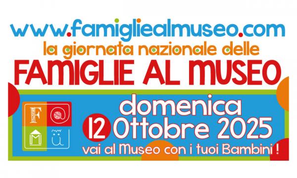 Giornata Nazionale delle Famiglie al Museo
