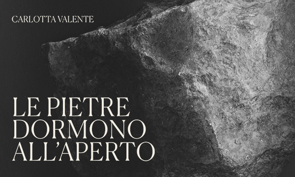 La Specola, Le pietre dormono all&rsquo;aperto, mostra fotografica di Carlotta Valente