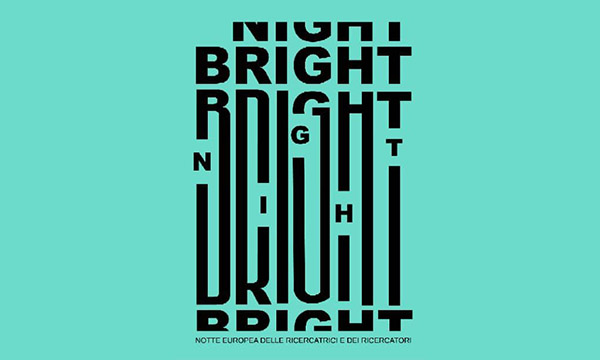 BRIGHT-NIGHT, la Notte della Ricerca