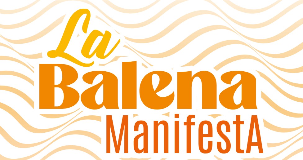 La Balena ManifestA
