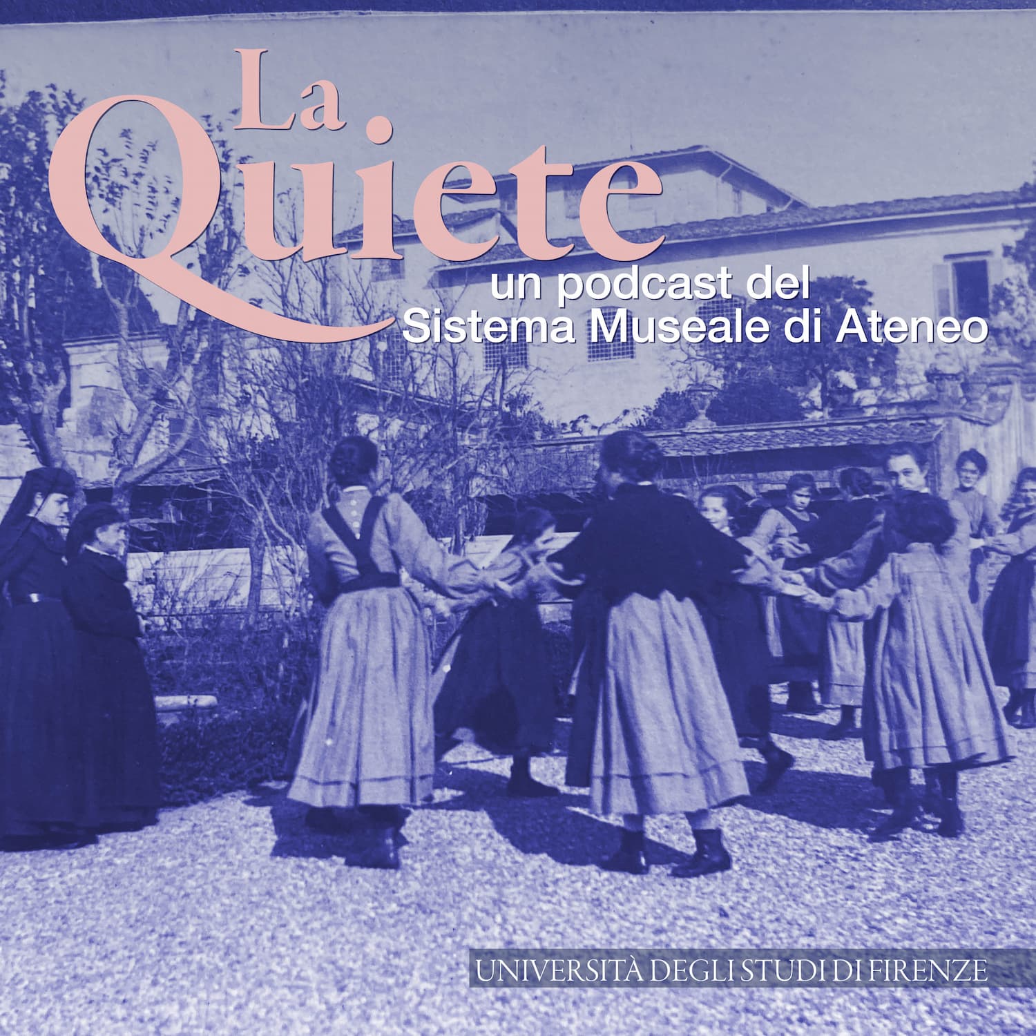 La Quiete - Un podcast del Sistema Museale di Ateneo